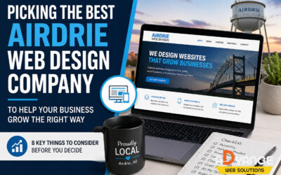Picking the Best Airdrie Web Design Company to Help Your Business Grow the Right Way
